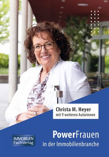 Buch des Monats PowerFrauen in der Immobilienbranche Christa Heyer